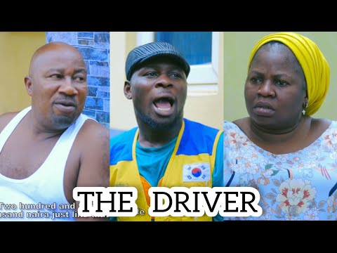 THE DRIVER || Londoner,Iya Ibadan & Creative Kamo