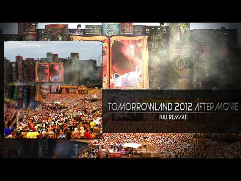 Tomorrowland 2012 Official Aftermovie Remake
