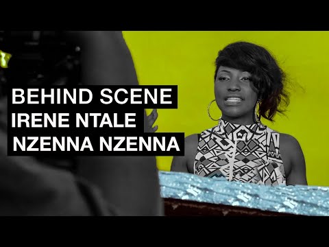 Irene Ntale - Nzenna Nzenna | Behind The Scenes