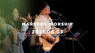 (4K) MARKERS 마커스 목요예배 [21.06.03] 예배실황 (Official) [KOR/SUB]