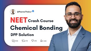 Chemical Bonding - DPP Solution