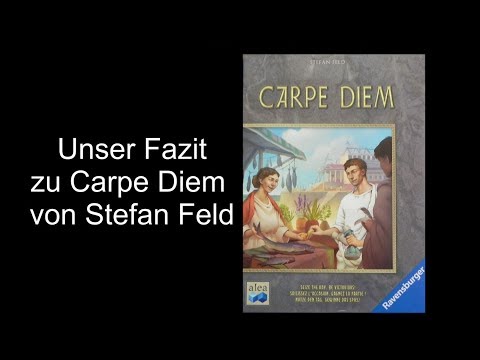 Carpe Diem von Stefan Feld - Unser Fazit - Die Brettspieltester Herbstneuheit 2018