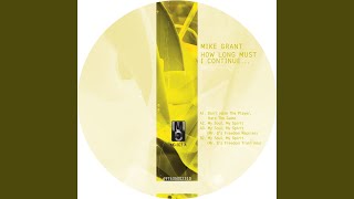 My Soul, My Spirit (Mr. G's Freedom Reprise)