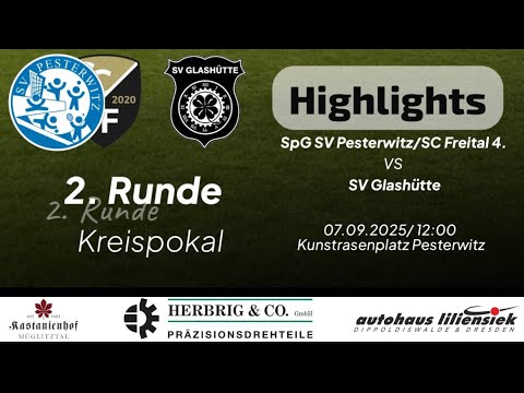 Kreispokal ⚽️ SV Glashütte beim SV Pesterwitz 2. / SC Freital 4. | 2. Runde Highlights