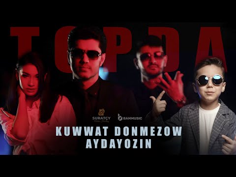 AYDAYOZIN & KUWWAT DÖNMEZOW - TOPDA (Official Video 2024)