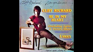 Cliff Richard: Be In My Heart: Lyrics &amp; Picture Show