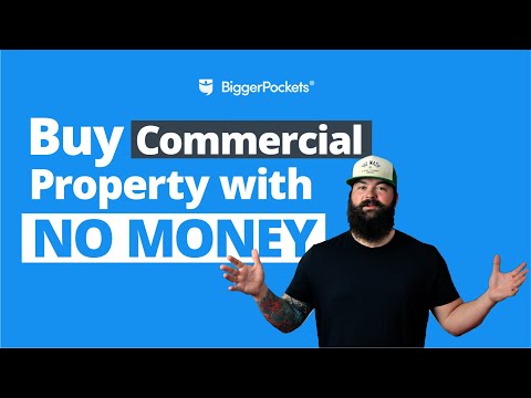 , title : 'How to Buy Commercial Property with NO Money (100% Financing)'