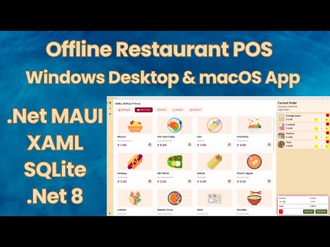 Build a Complete Restaurant POS Desktop App with .Net MAUI + XAML + SQLite - .Net 8 by Abhay Prince