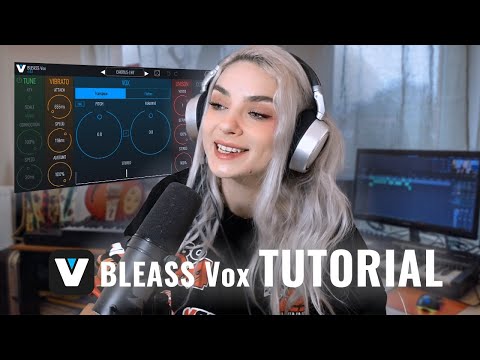 BLEASS Vox TUTORIAL