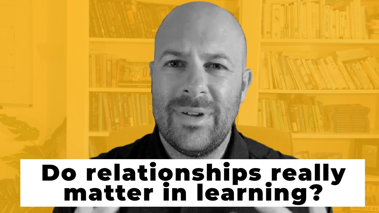 Do relationships really matter in learning?