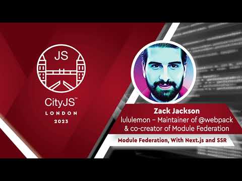 ZackJackson - Module Federation, With Next.js and SSR