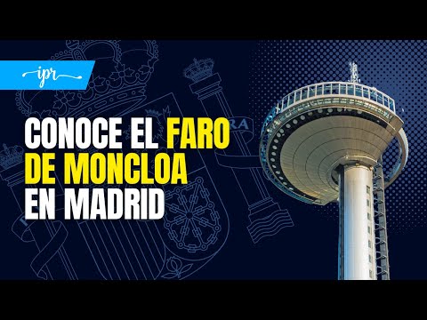 Visita al FARO de MONCLOA | De Madrid al cielo en 50 segundos