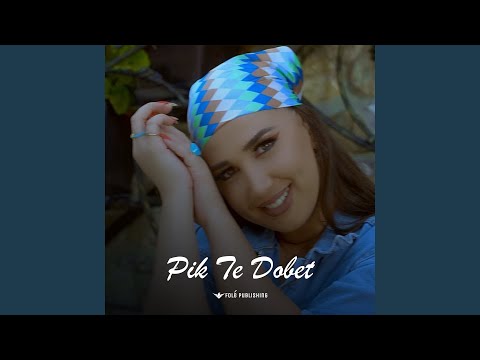 Pik Te Dobet