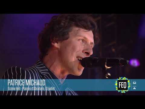Patrice Michaud live - FEQ 2018