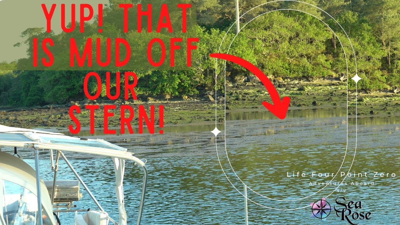Challenges of a Sailboat on a Tidal River | Ep. 124