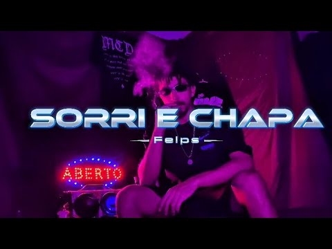 1.Felps Mc-"Sorri e Chapa" (NPC) Clipe Oficial 