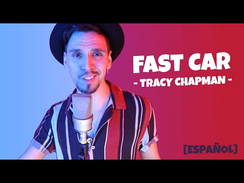 ???? FAST CAR - Tracy Chapman (Versión en ESPAÑOL)