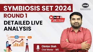 Symbiosis SET 2024 Round 1 Analysis | Expected Cut-off, Difficulty Level | Chintan Shah