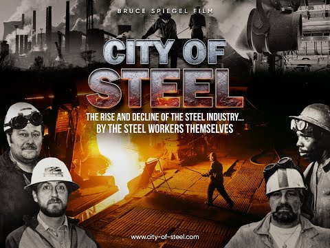 Trailer Clip - City of Steel Documentary Film