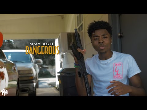 MMY Ash - Dangerous (Official Music Video)