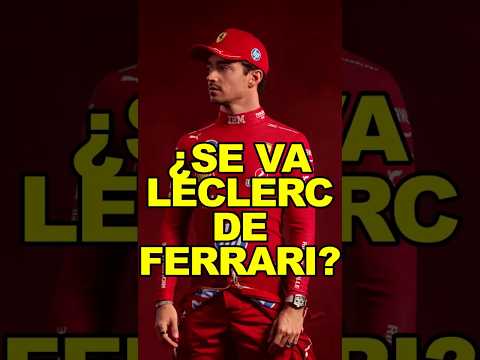 ¿Puede Leclerc marcharse de Ferrari?