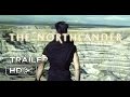 THE NORTHLANDER (2016) - Official Trailer (Teaser)