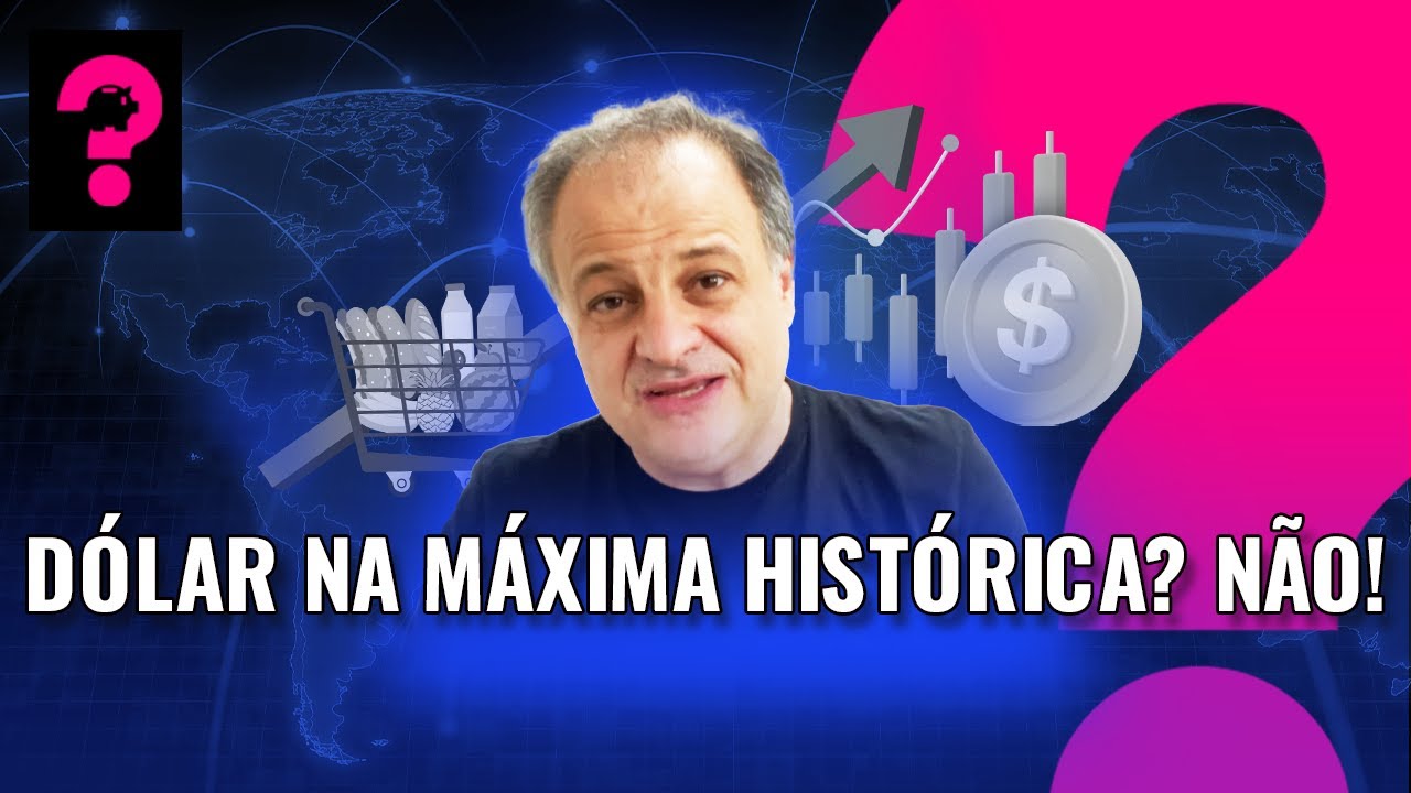 Dólar na máxima histórica? Não! | Economia está em tudo! #309