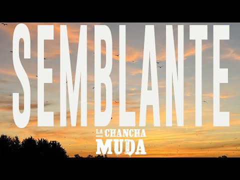 SEMBLANTE - La Chancha Muda (Video lyric)