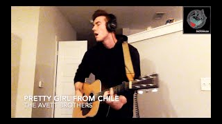 Pretty Girl from Chile // The Avett Brothers // Emotionalism (Guitar Cover)