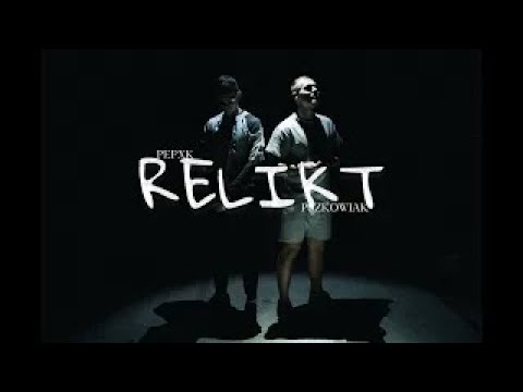 Pepxk X Pszkowiak - RELIKT (Prod. Pepxk) [Official Video]