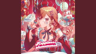 Happiness phenomenon (一条莉々華 SOLO)