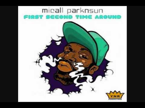 Micall Parknsun - Neva Be