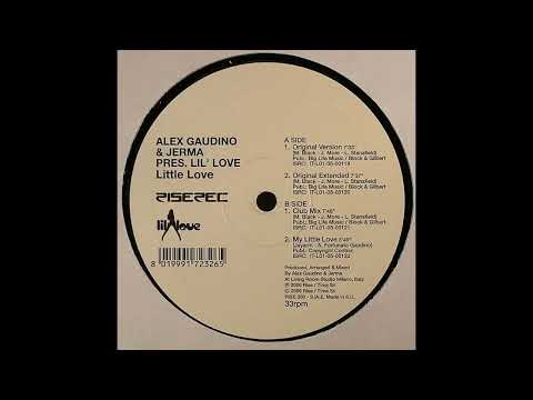 Alex Gaudino & Jerma pres. Lil' Love - Little Love (Original Extended Version) HQ