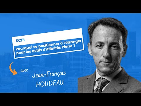 Pourquoi se positionner à l'étranger pour les actifs d'Affinités Pierre ?