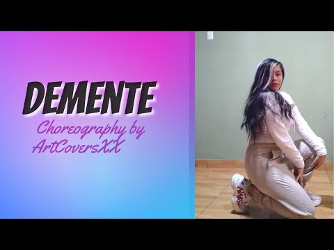 Demente - CHUNG HA X Guaynaa Choreography by ArtCoversXX
