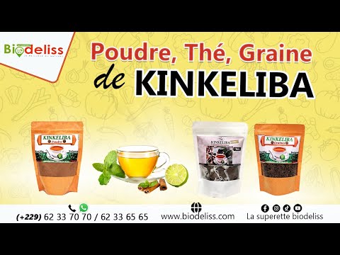 Le Poudre, le Thé, et Graine de KINKELIBA de Biodéliss.