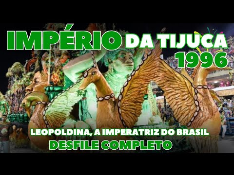 IMPÉRIO DA TIJUCA 1996 | O REINO UNIDO INDEPENDENTE DO NORDESTE | DESFILE COMPLETO | CARNAVAL RJ