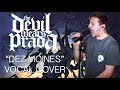 The Devil Wears Prada "Dez Moines" VOCAL COVER