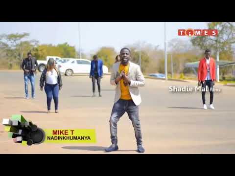 Mike T- Nadinkhumanya ( Official music video)