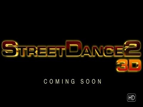 StreetDance 2 3D - Trailer