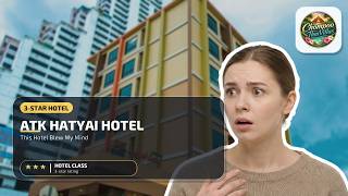 ATK HATYAI HOTEL - This Hotel Blew My Mind | Hat Yai, Thailand🏨