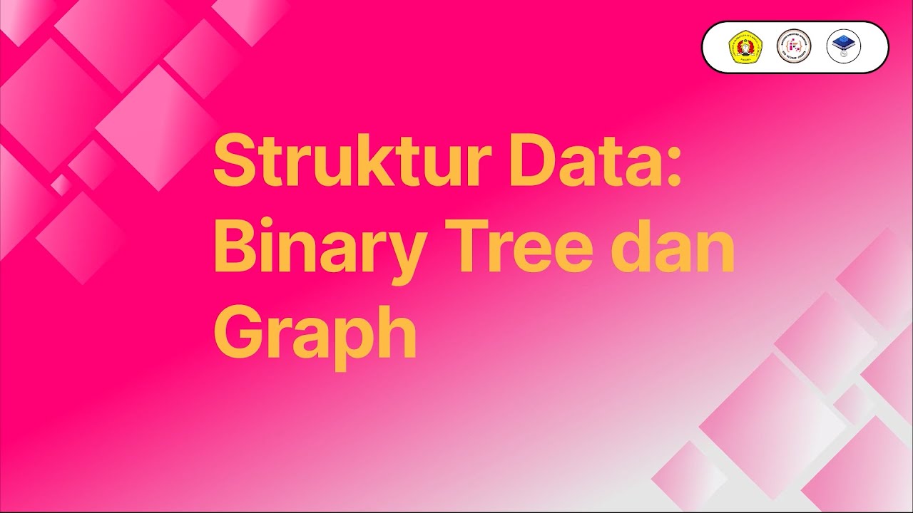CodeVox – Struktur Data: Binary Tree & Graph