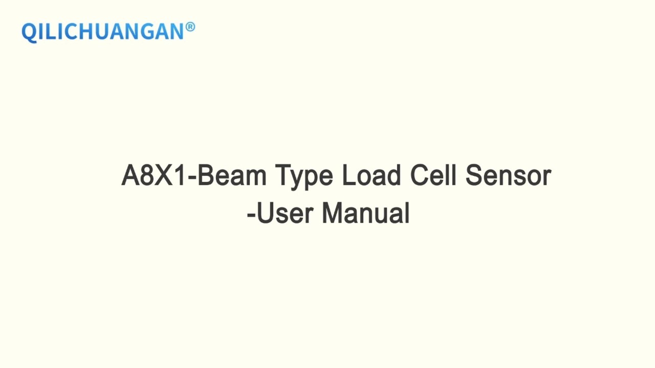 A8X1-Beam Type Load Cell Sensor-User Manual