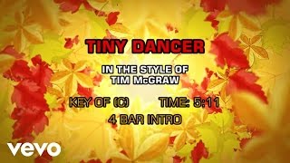 Tim McGraw - Tiny Dancer (Karaoke)
