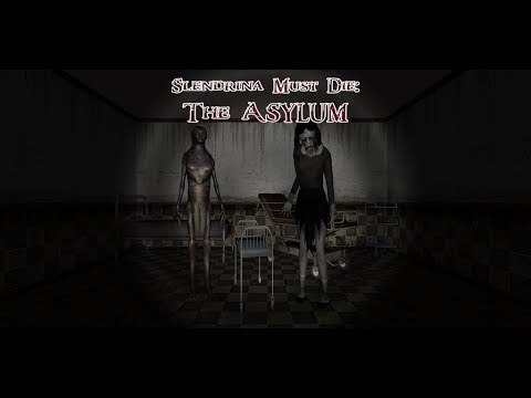 Slendergirl Must Die: Asylum Video