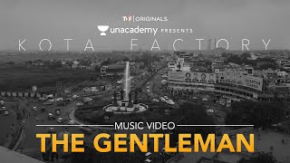 The Gentleman  Kota Factory Title Track  Simran Ho