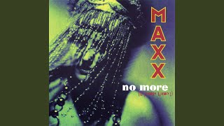 No More (I Can&#39;t Stand It)