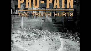 Pro-pain - the truth hurts