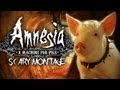 Amnesia: A Machine For Pigs Scary Moments ...