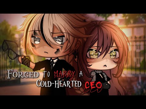 Forced to Marry a Cold-Hearted CEO || GLMM || Gacha Life || Miracle Cookies